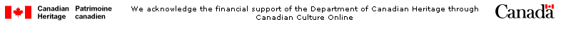 We acknowledge the financial support of the Department of Canadian Heritage through Canadian Culture Online. Two logos appear: Canadian Heritage/Patrimoine canadien and Canada.